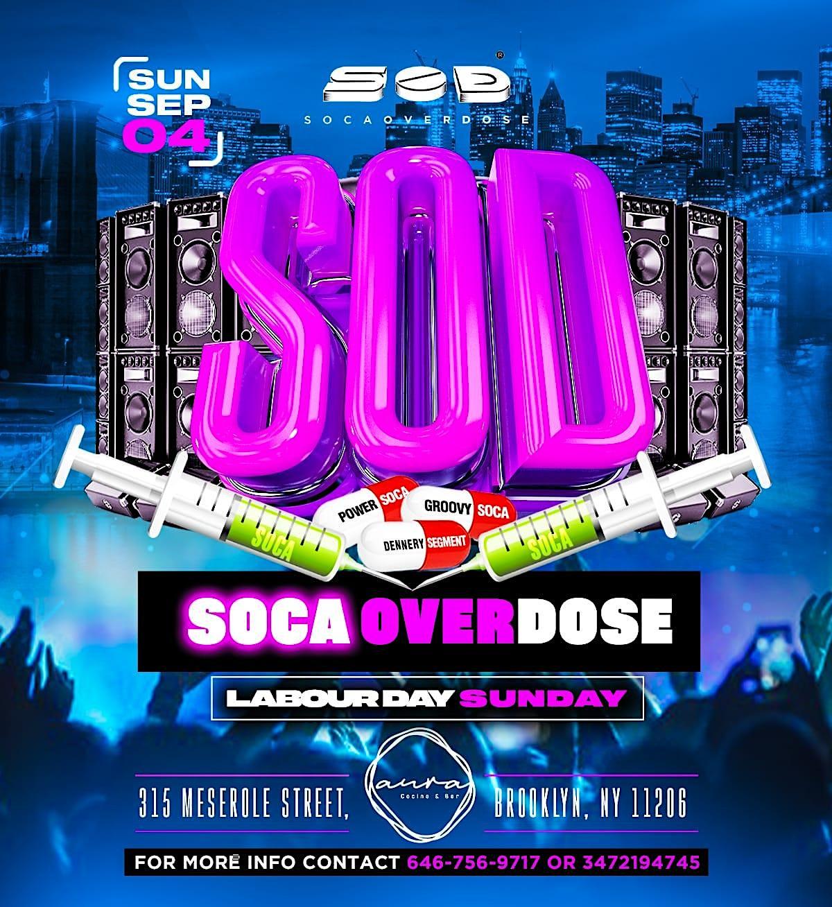 Soca Over Dose flyer or graphic.