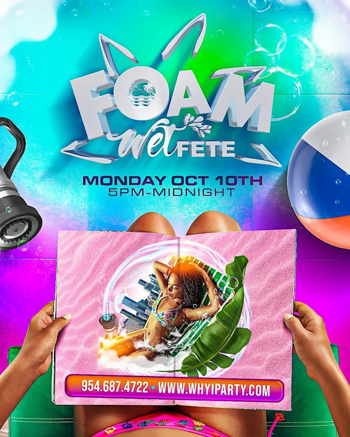 Foam Wet Fete Backyard Foam Party flyer or graphic.