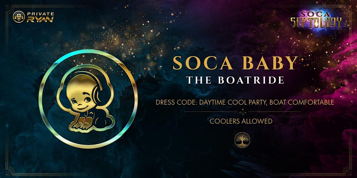 Soca Baby Boat Cruise  flyer or graphic.