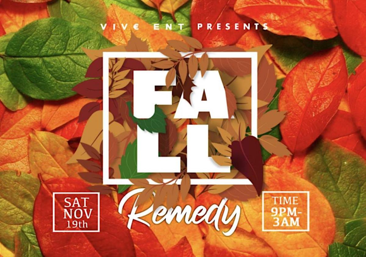 Fall Remedy flyer or graphic.