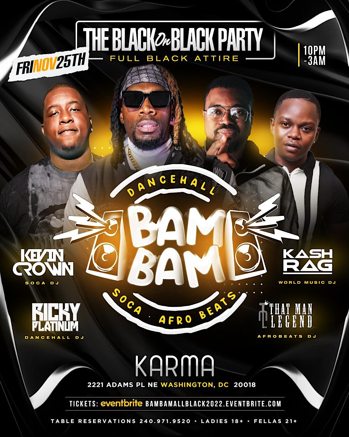 Bam Bam All Black Party flyer or graphic.