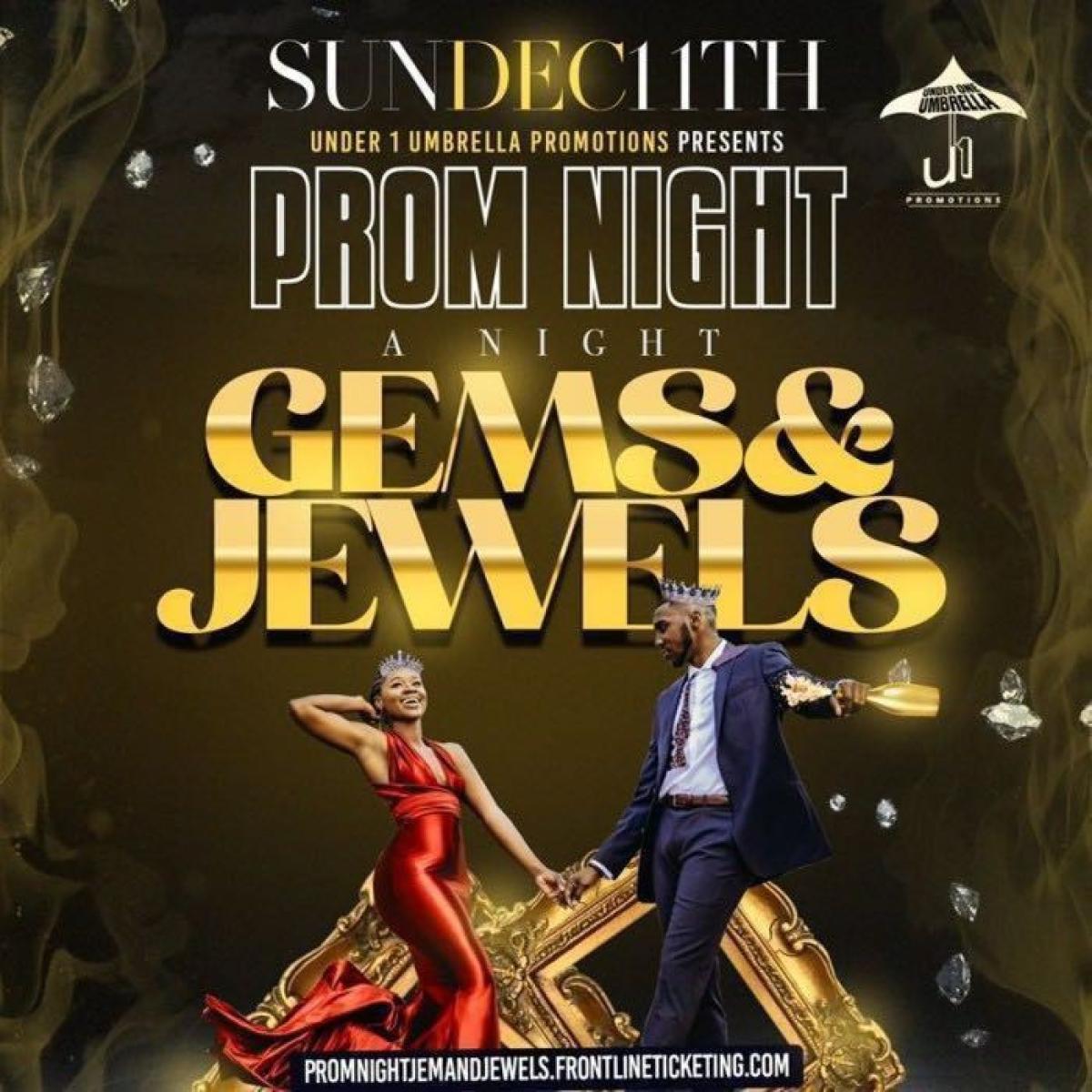 Prom Night 'A Night Of Gems & Jewels flyer or graphic.