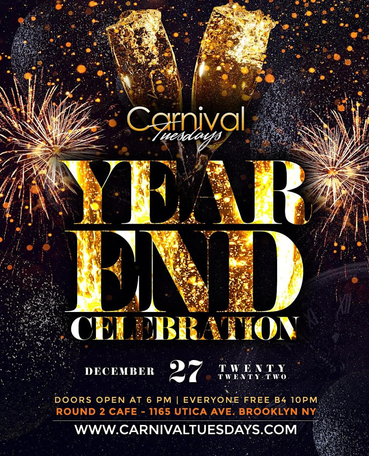 Carnival Tuesday- Year End Celebration flyer or graphic.