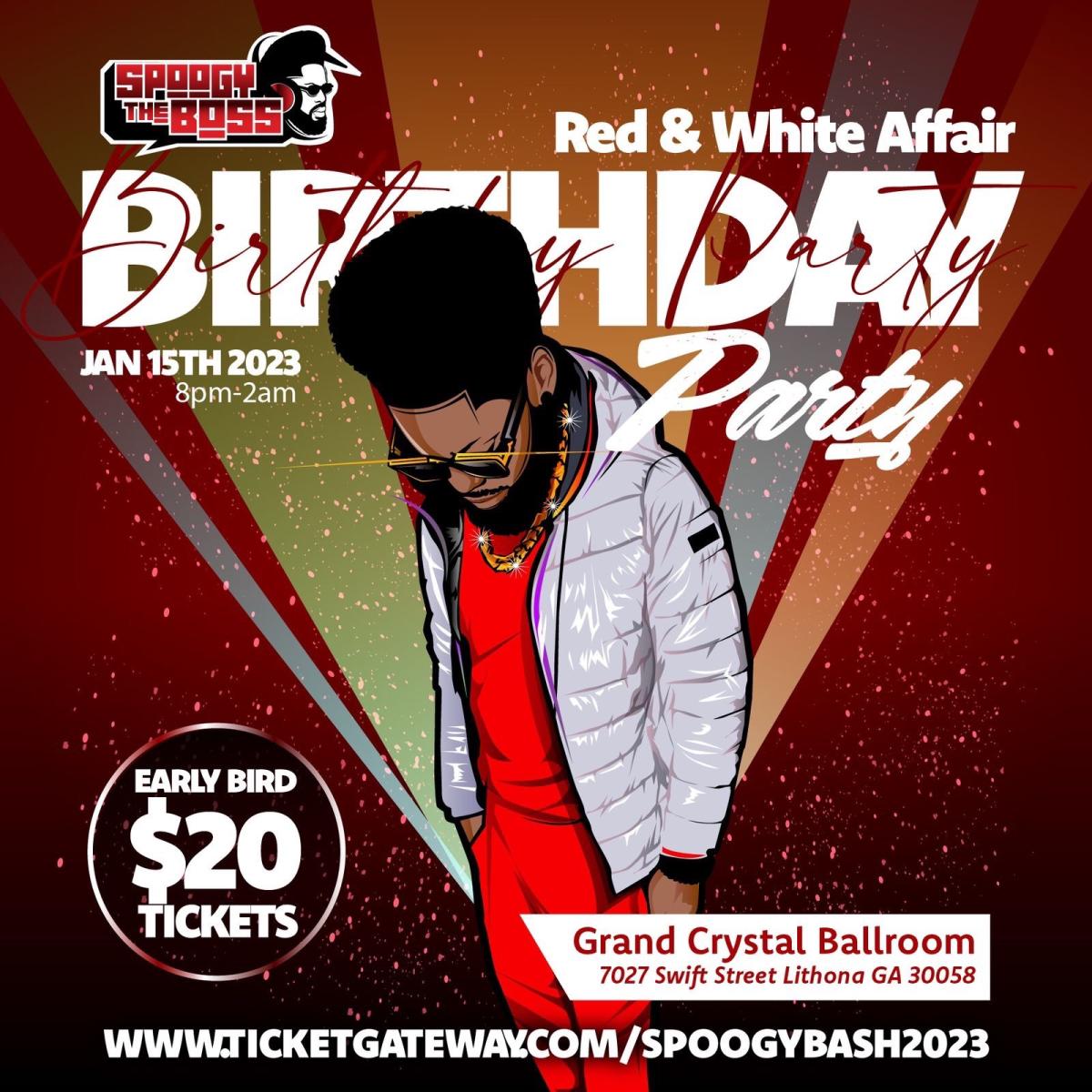 Spoogy The Boss Red & White B-Day Party flyer or graphic.