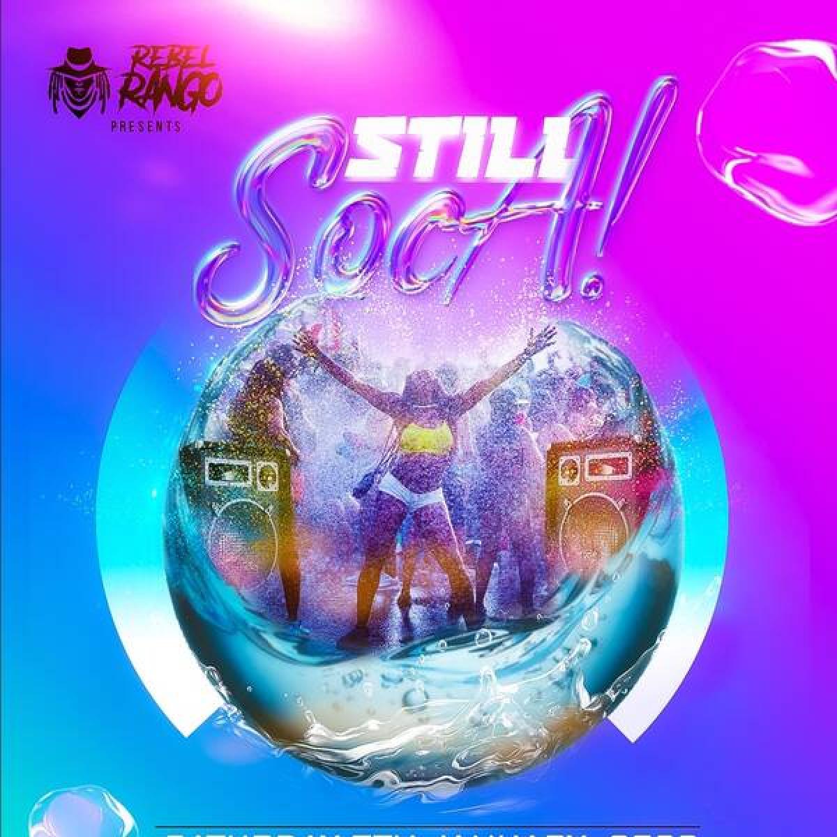 Still Soca! flyer or graphic.