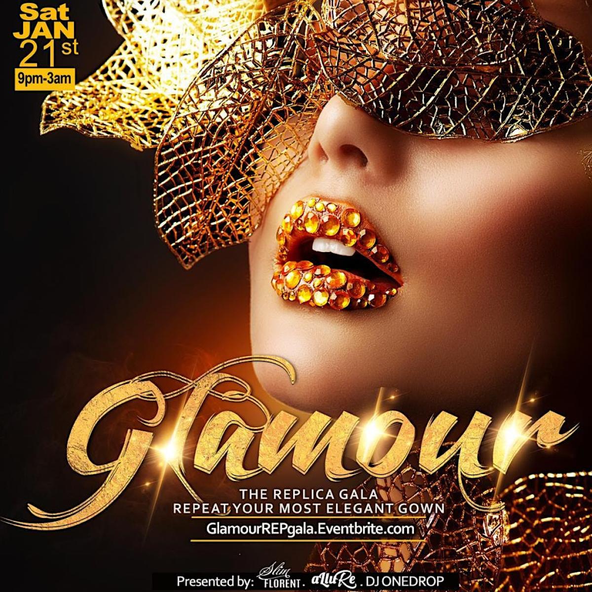 Glamour The Replica Gala flyer or graphic.