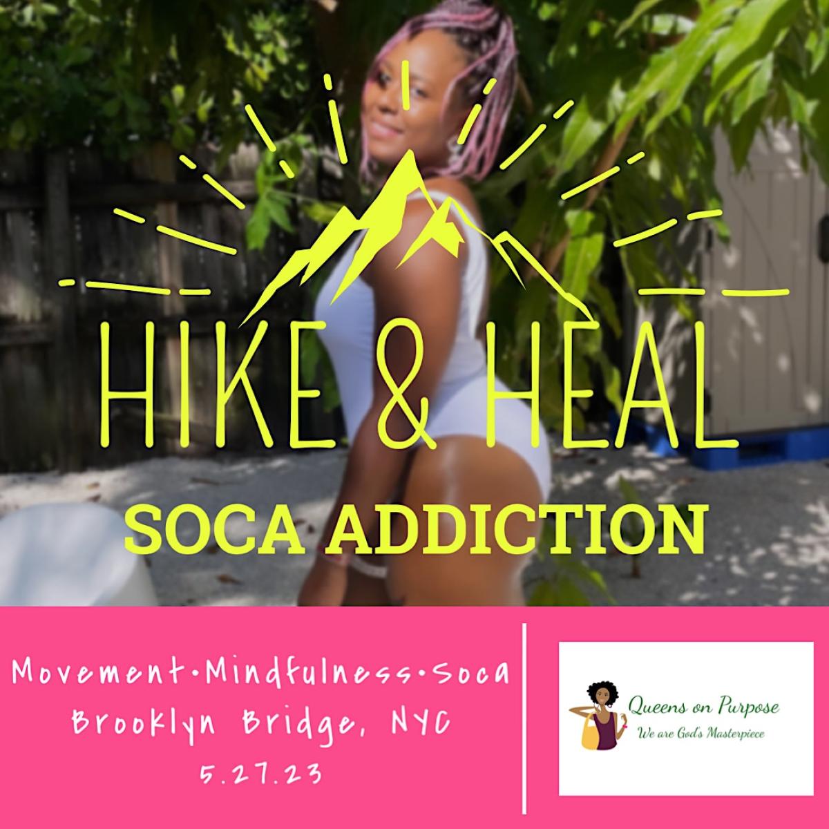 Hike & Heal Soca Addiction flyer or graphic.