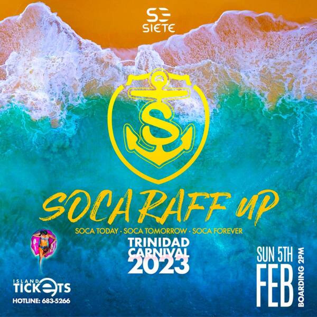 Soca Raff Up  flyer or graphic.