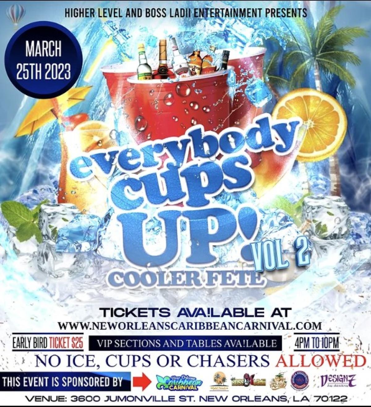 Everybody Cups Up! Cooler Fete Vol. 2 flyer or graphic.