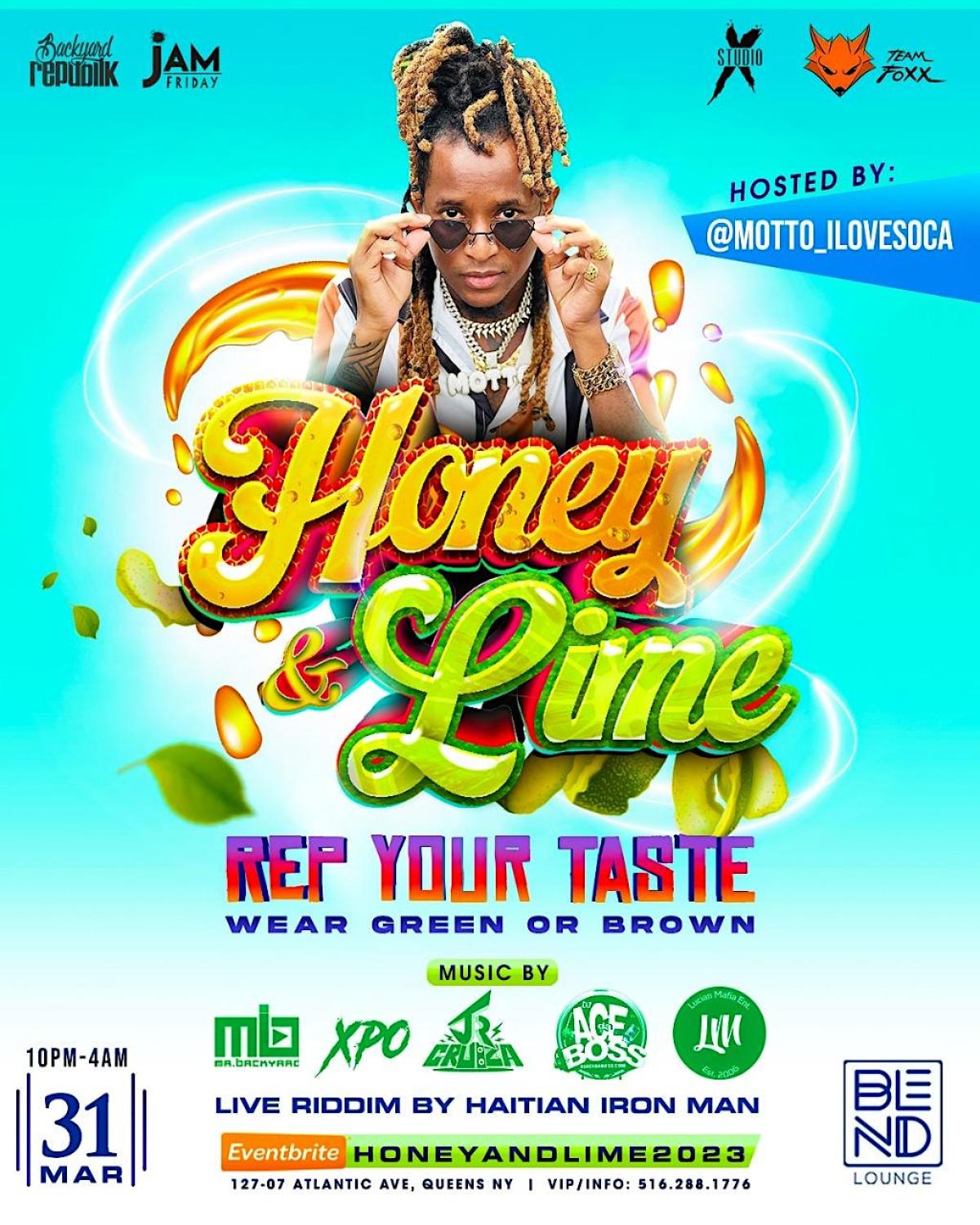 "Honey & Lime" Rep Your Taste! flyer or graphic.