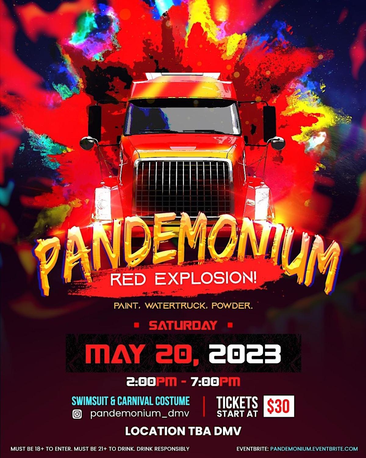 Pandemonium 3 Red Explosion: The Ultimate Paint, Water and Powder Fete flyer or graphic.