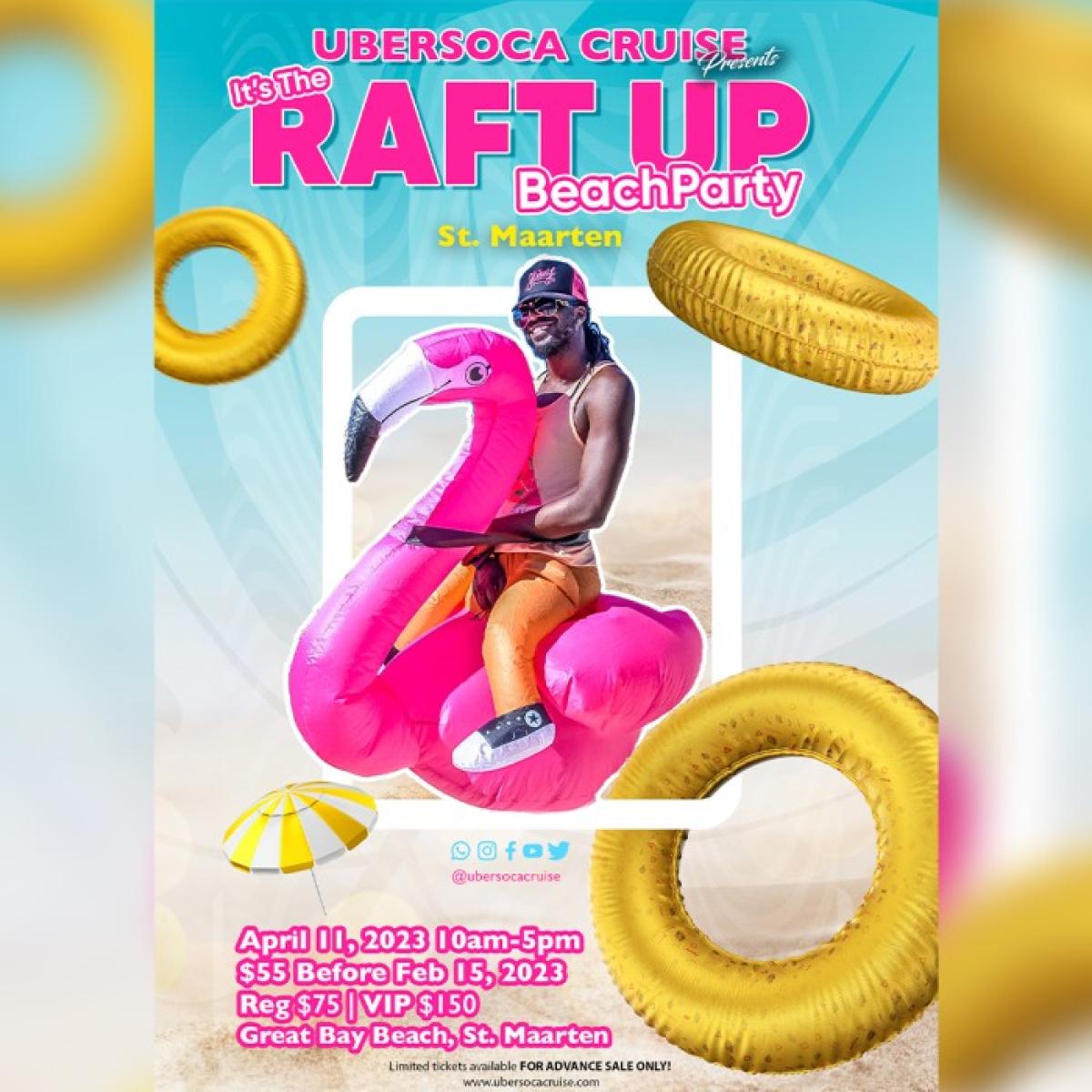 Raft Up /Beach Party flyer or graphic.