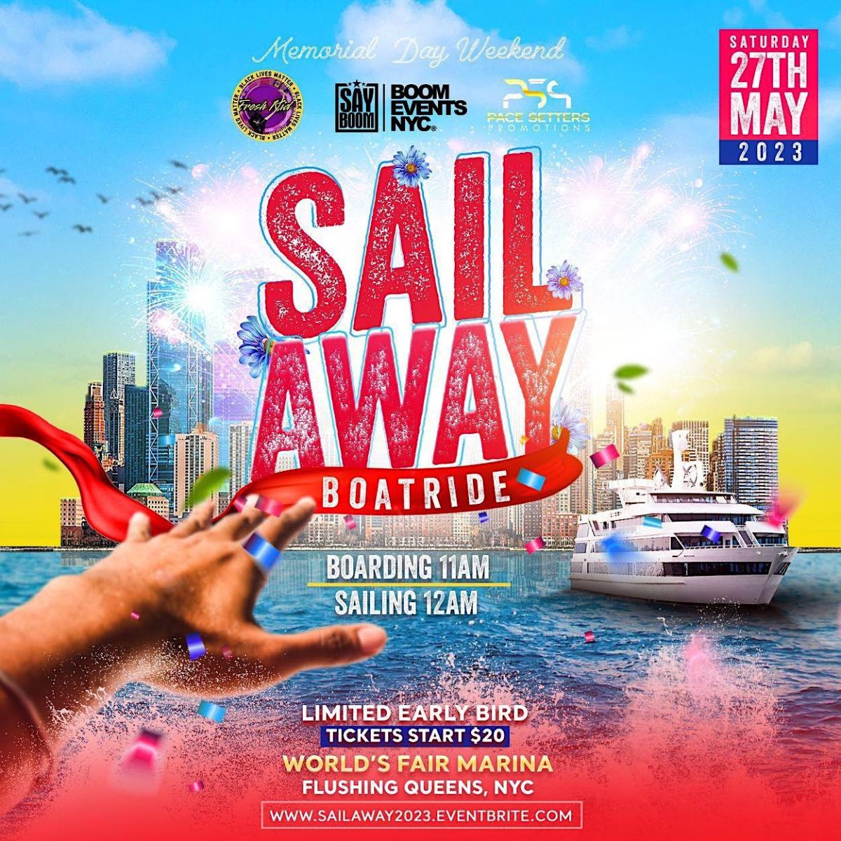 Sail Away  flyer or graphic.