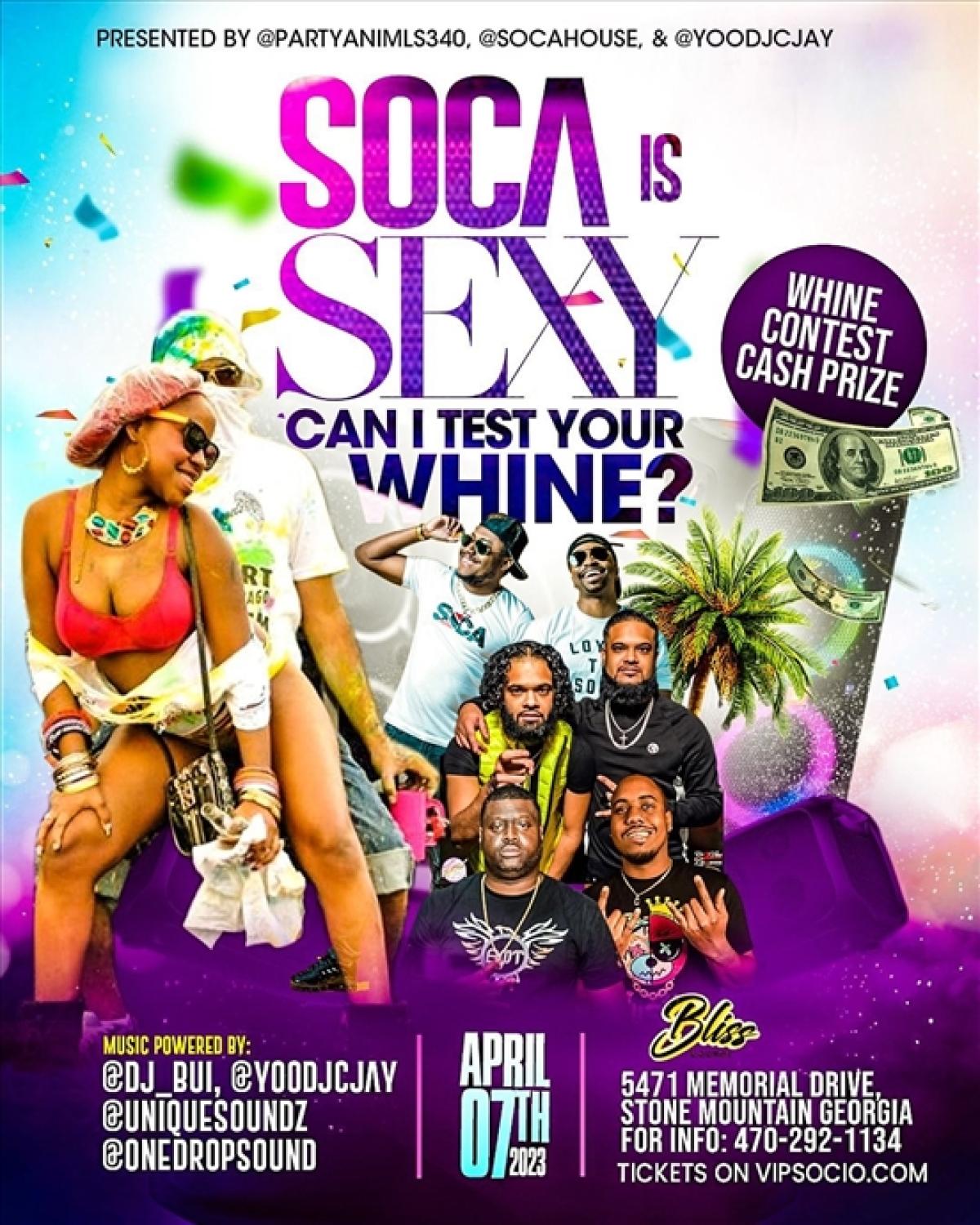 Soca Is Sexy flyer or graphic.