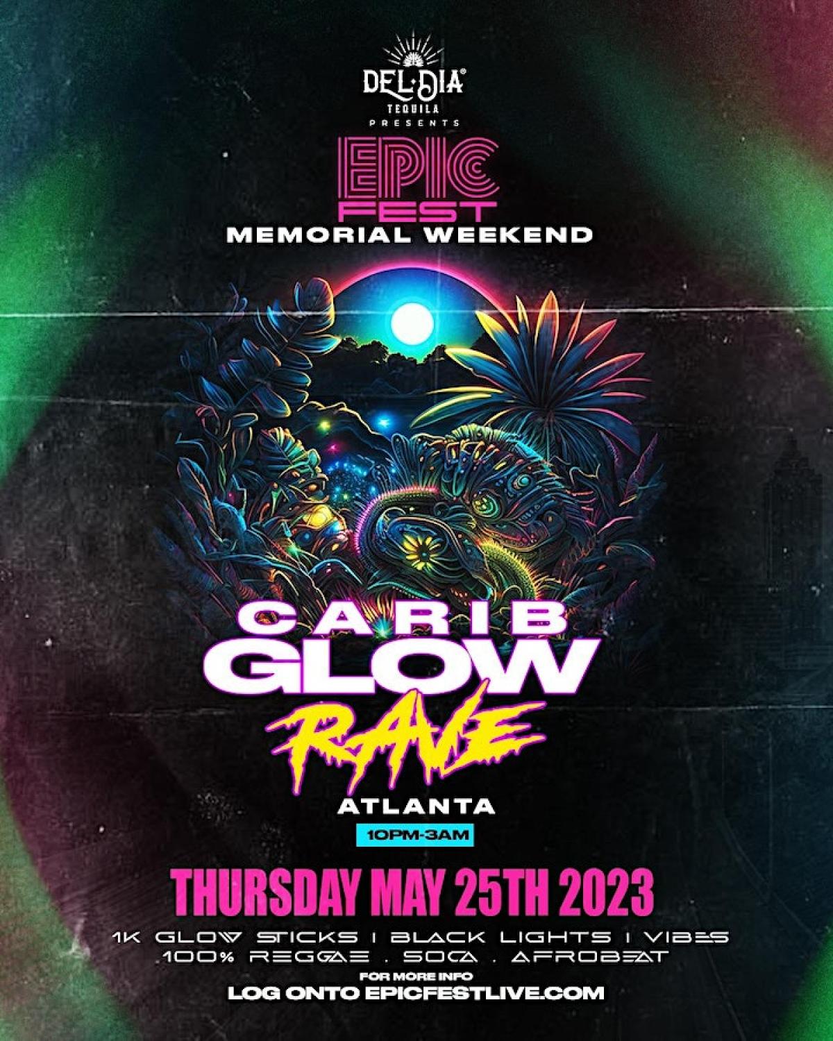 Epic Fest: Carib Glow Rave flyer or graphic.