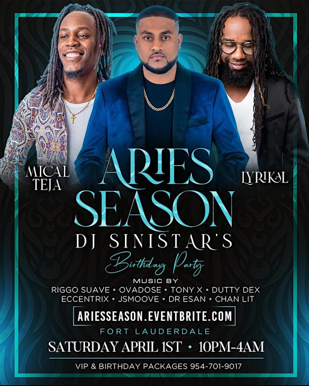 Dj Sinistar's Birthday Party- Aries Season flyer or graphic.