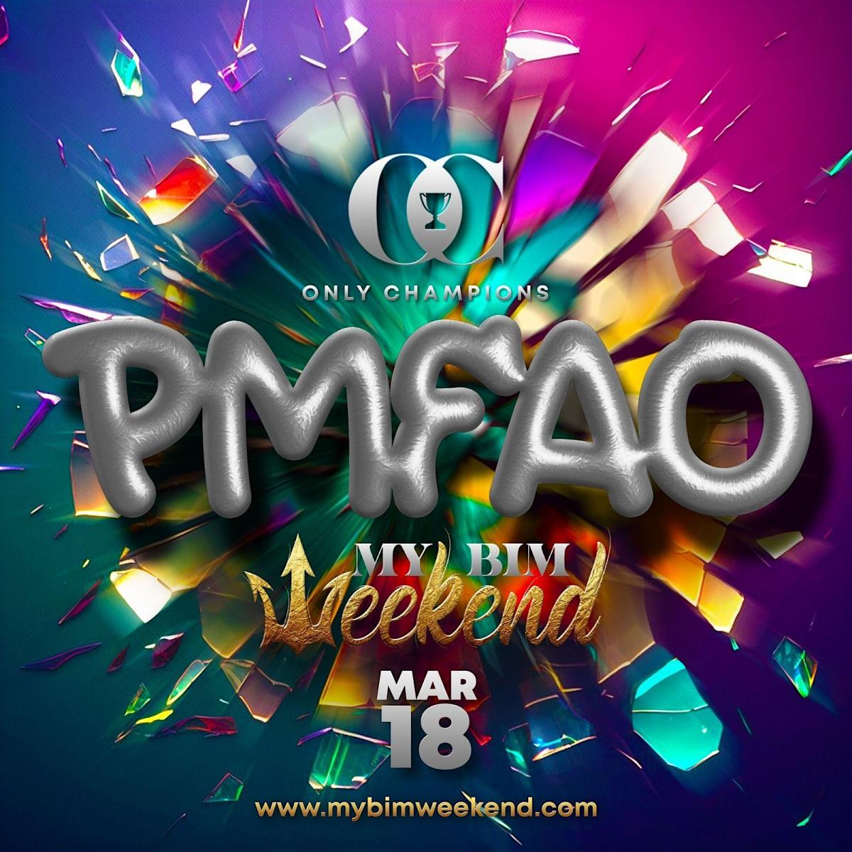 PMFAO flyer or graphic.