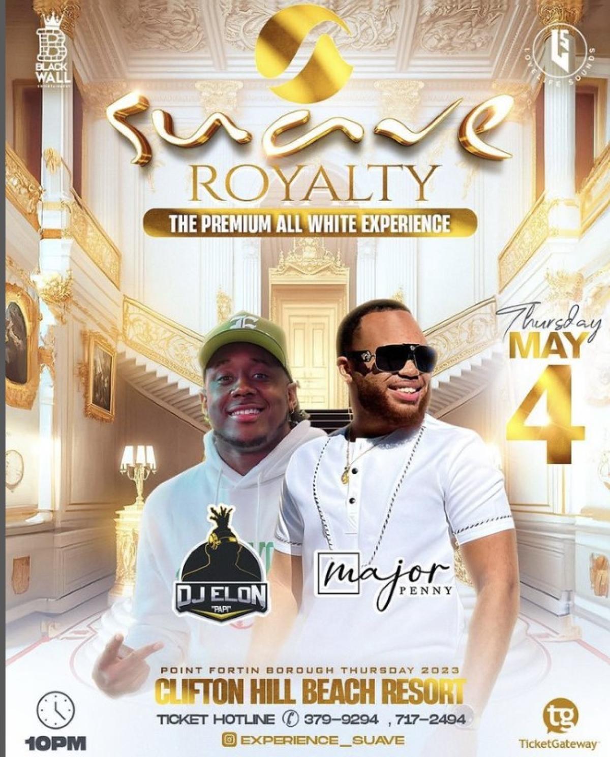 Suave Royalty flyer or graphic.