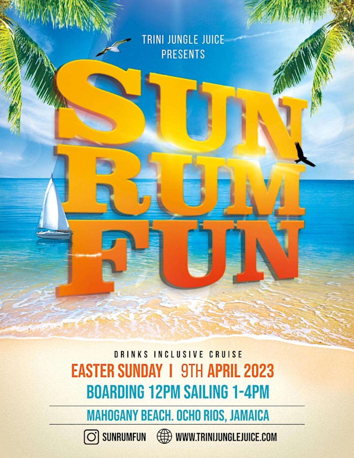 Sun Rum Fun flyer or graphic.