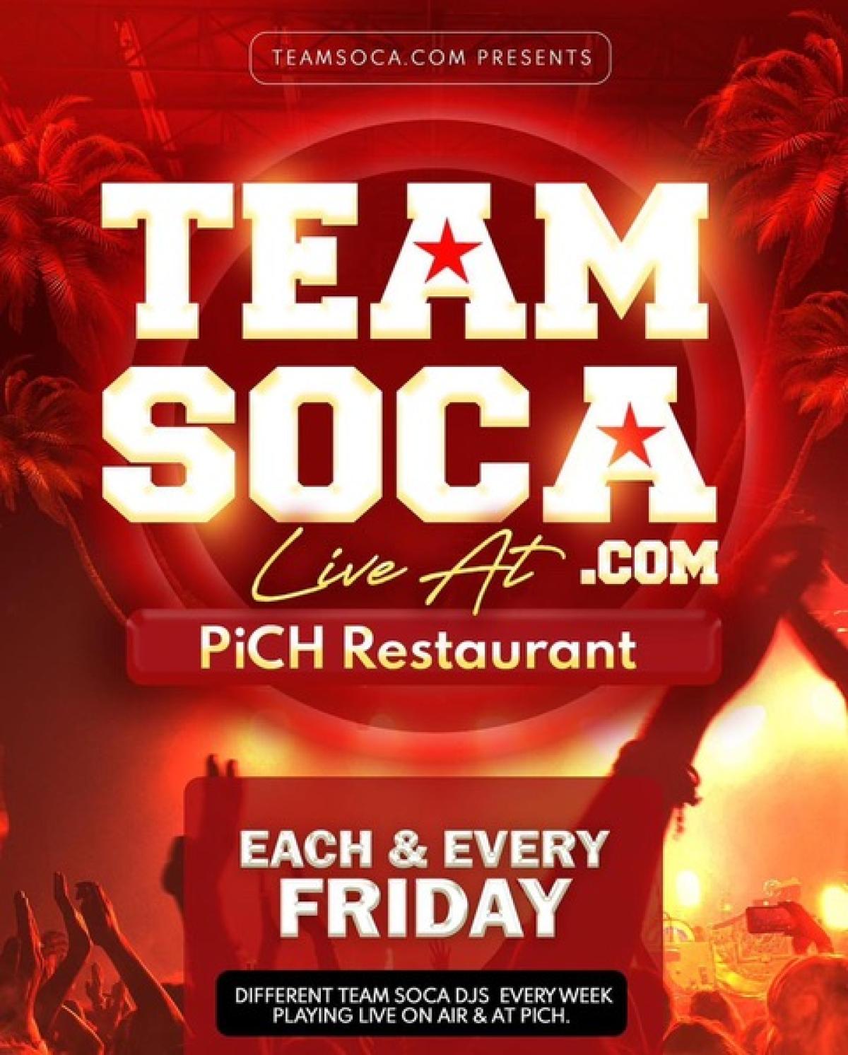 Team Soca Fridays  flyer or graphic.