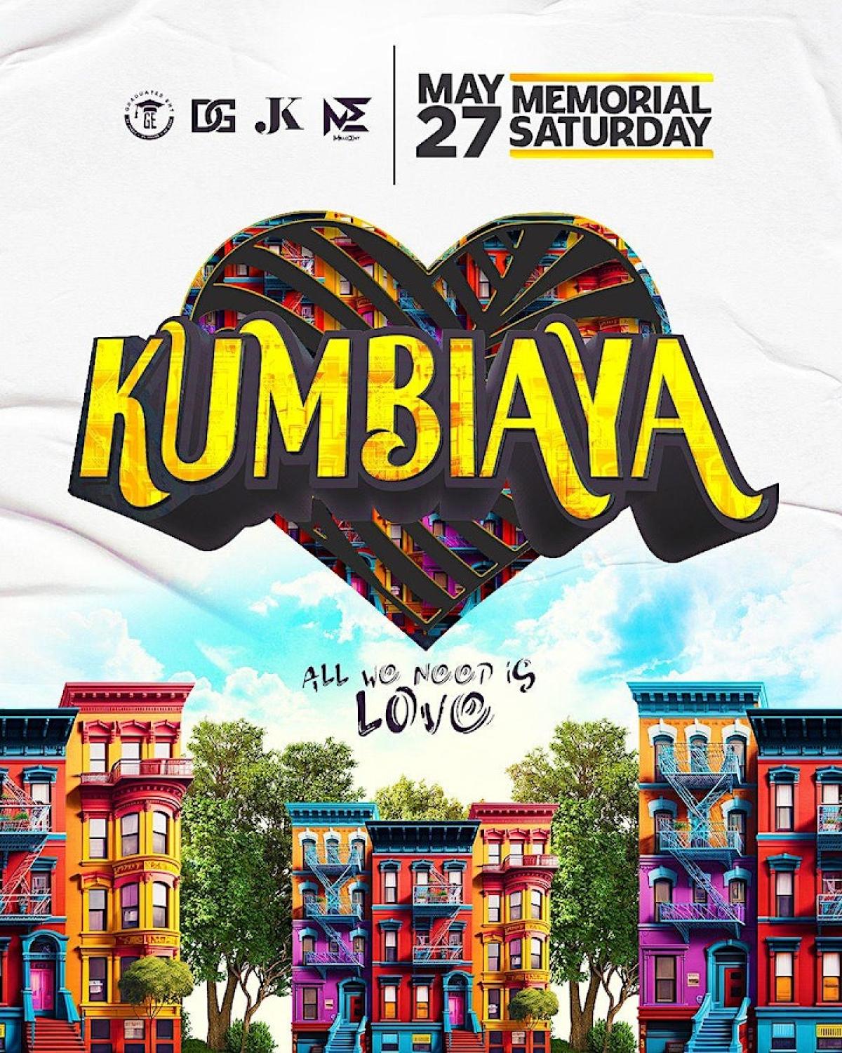 KUMBIAYA "All We Need is LOVE" flyer or graphic.