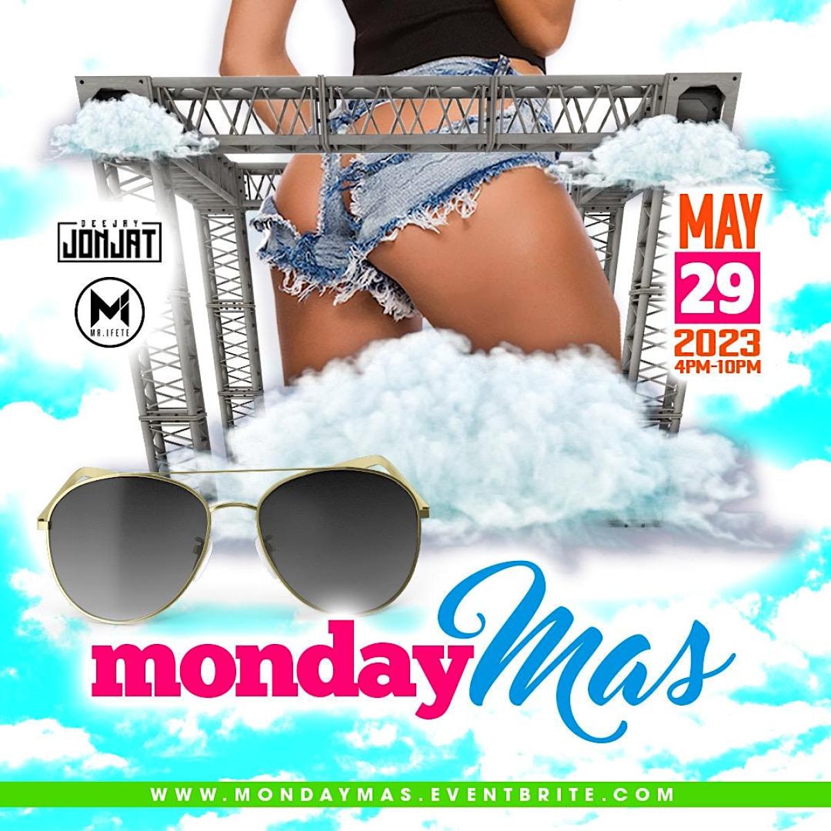 Monday Mas - Memorial Day Fete flyer or graphic.