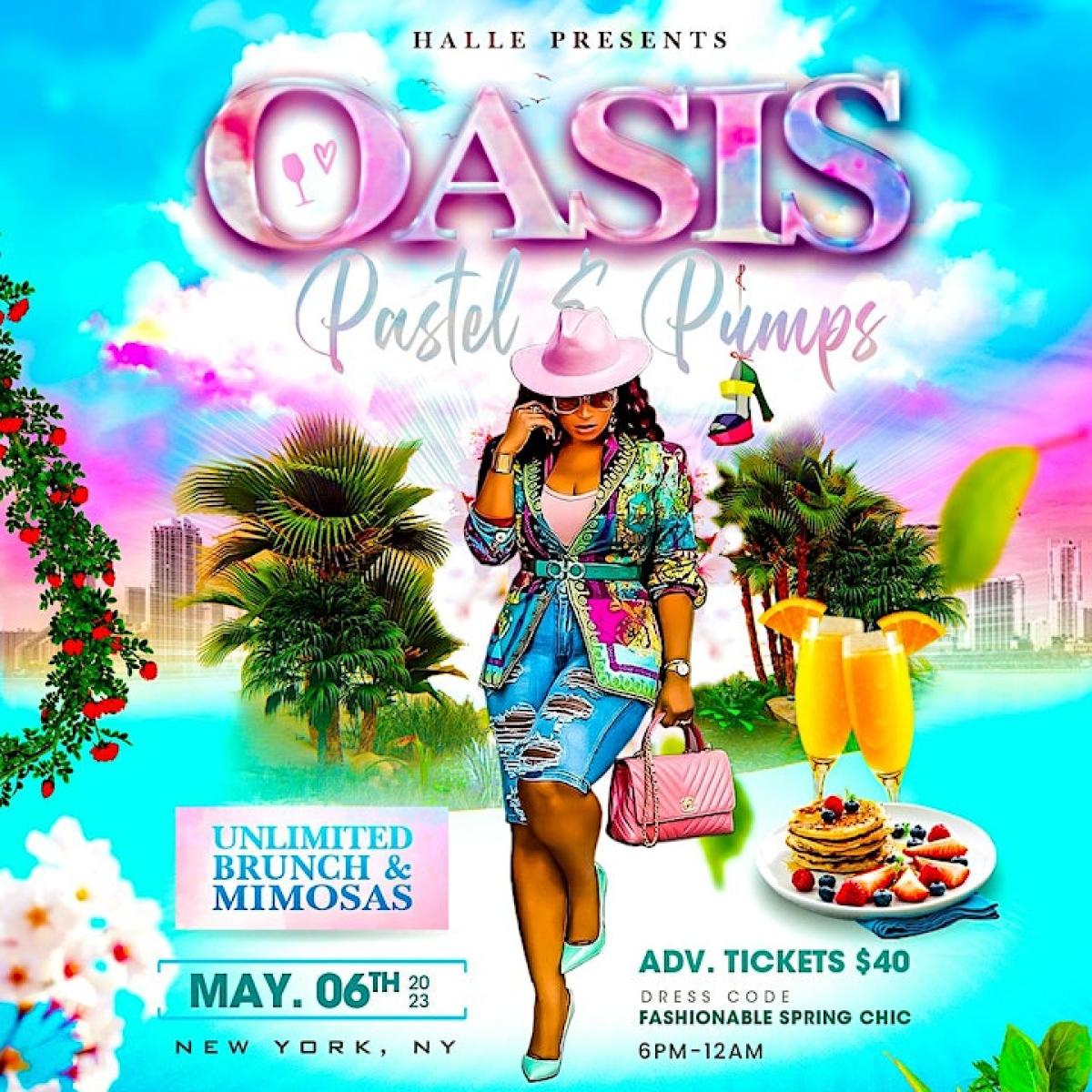 Oasis : Pastel + Pumps flyer or graphic.