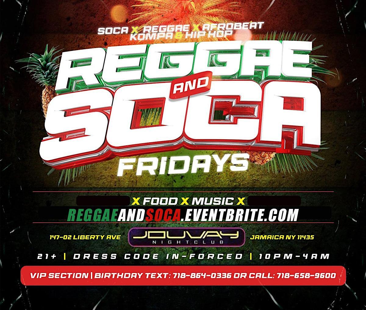 Reggae and Soca Fridays flyer or graphic.