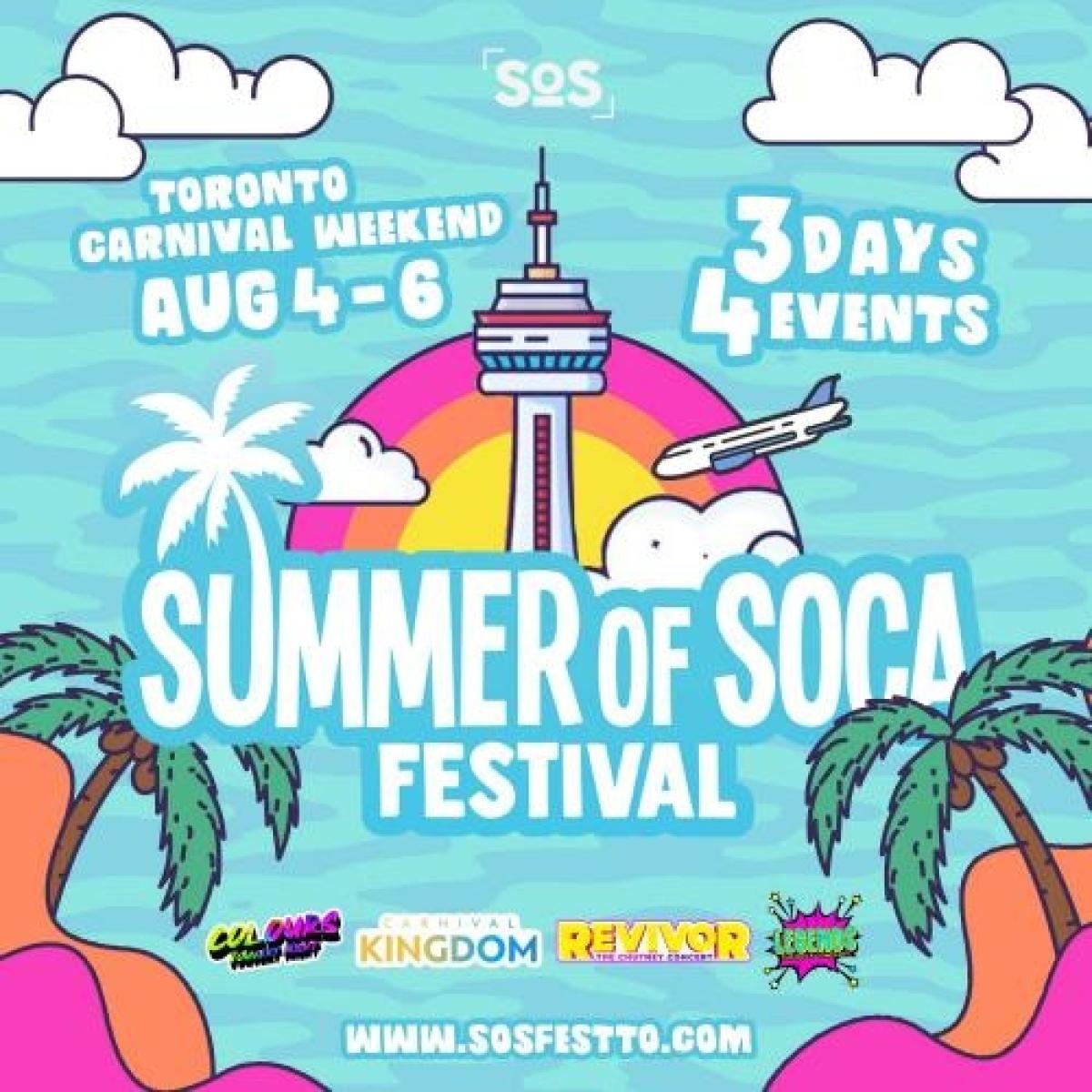 Summer Of Soca - SOS Fest: 3 Day Weekend Pass flyer or graphic.