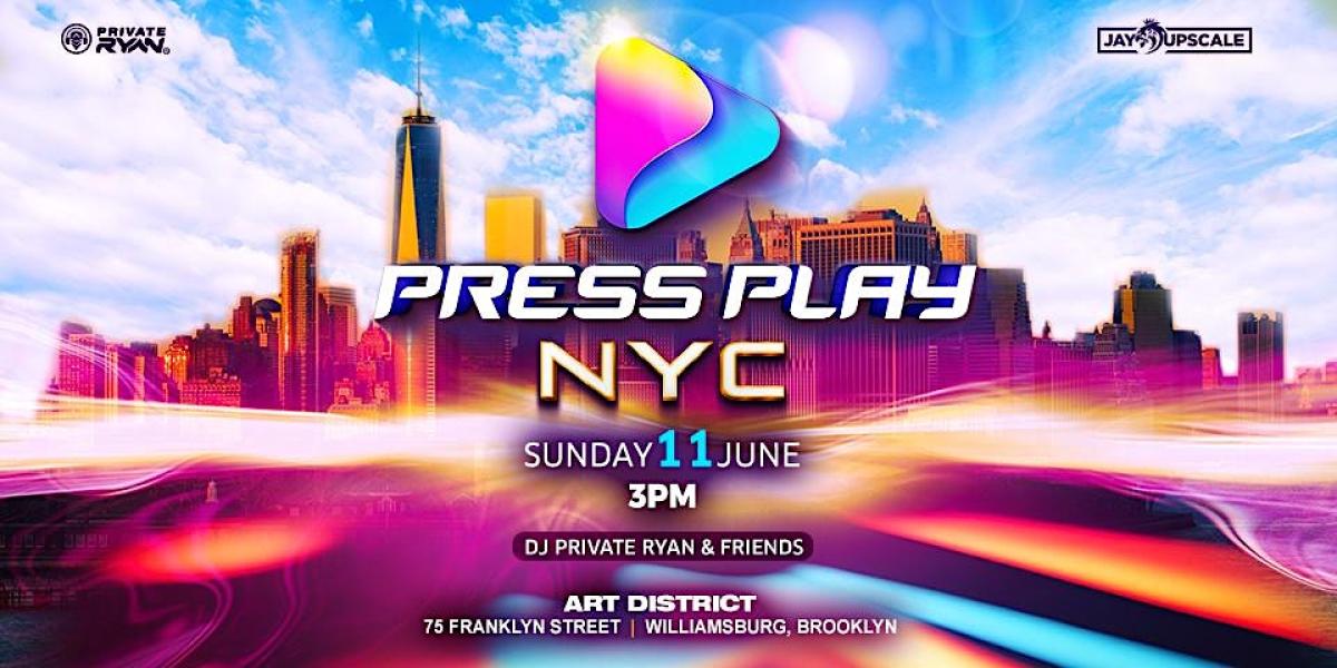 Press Play flyer or graphic.