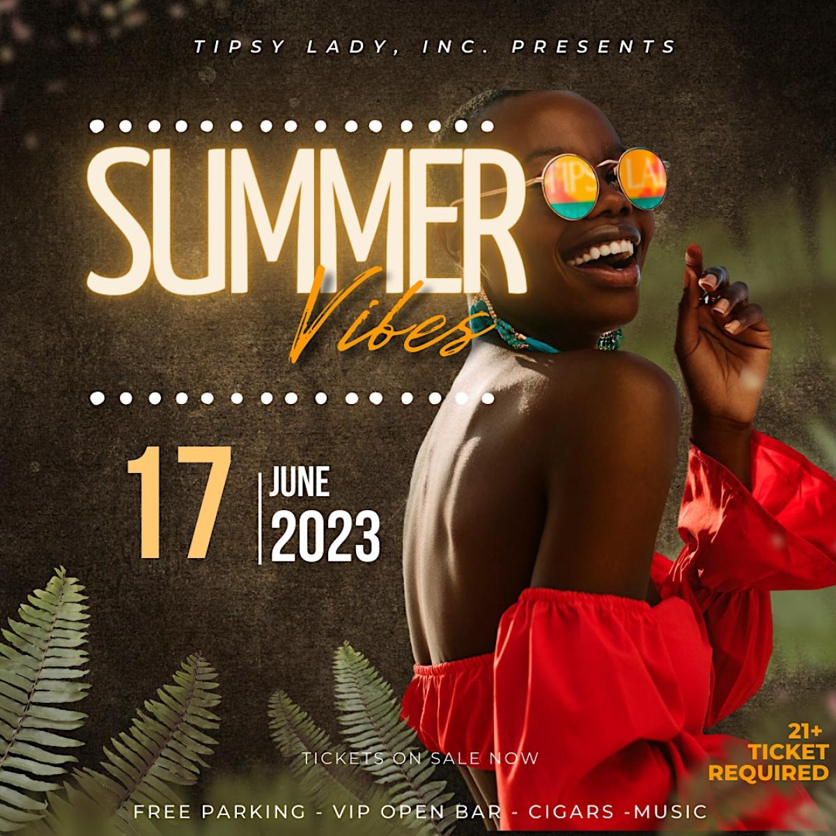 Summer Vibes  flyer or graphic.