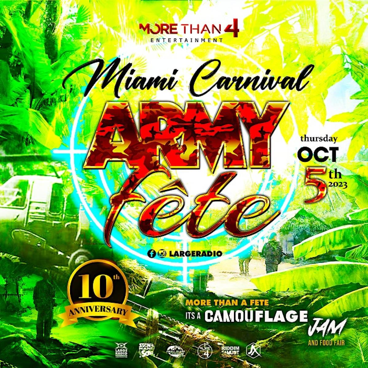 Miami Carnival Army Fete  flyer or graphic.