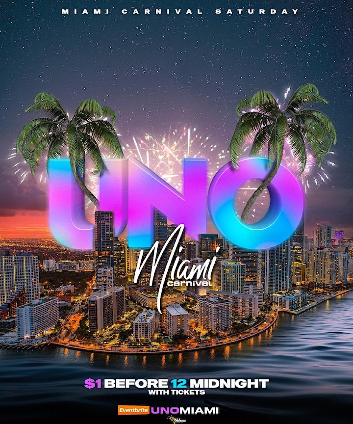 UNO Miami Carnival Oct 7, 2023 FETE LIST, Soca Events