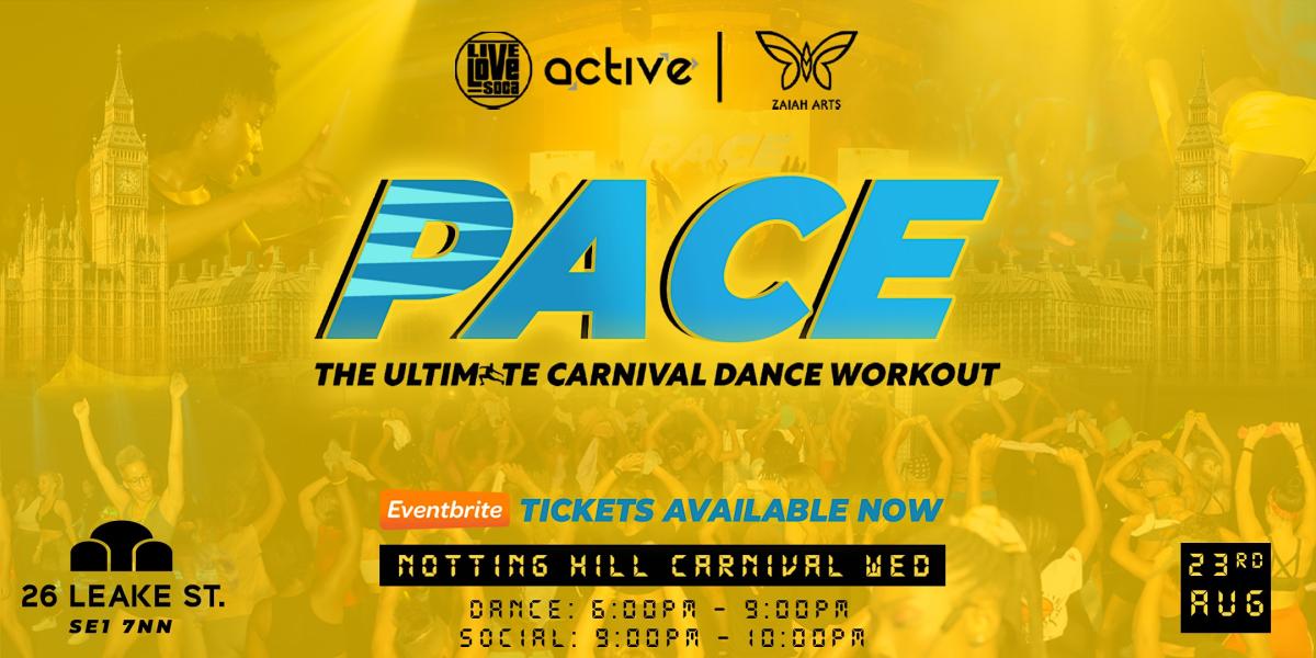 Pace - Notting Hill Carnival Dance Workout flyer or graphic.