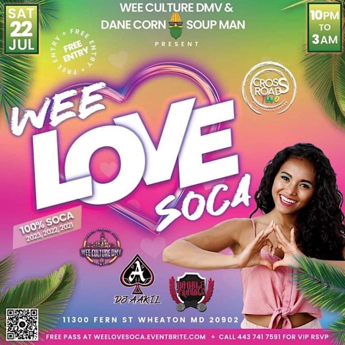 Wee Love Soca flyer or graphic.