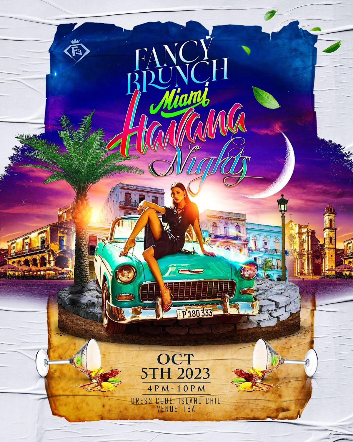 Fancy Brunch Miami: Havana Nights flyer or graphic.