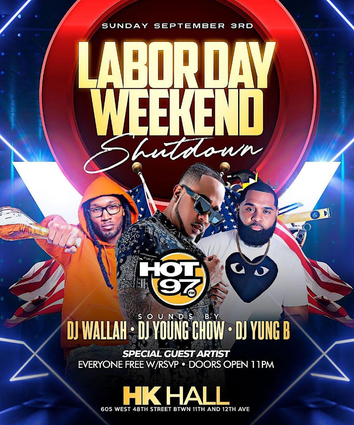 Hot 97 Labor Day Weekend Shutdown flyer or graphic.
