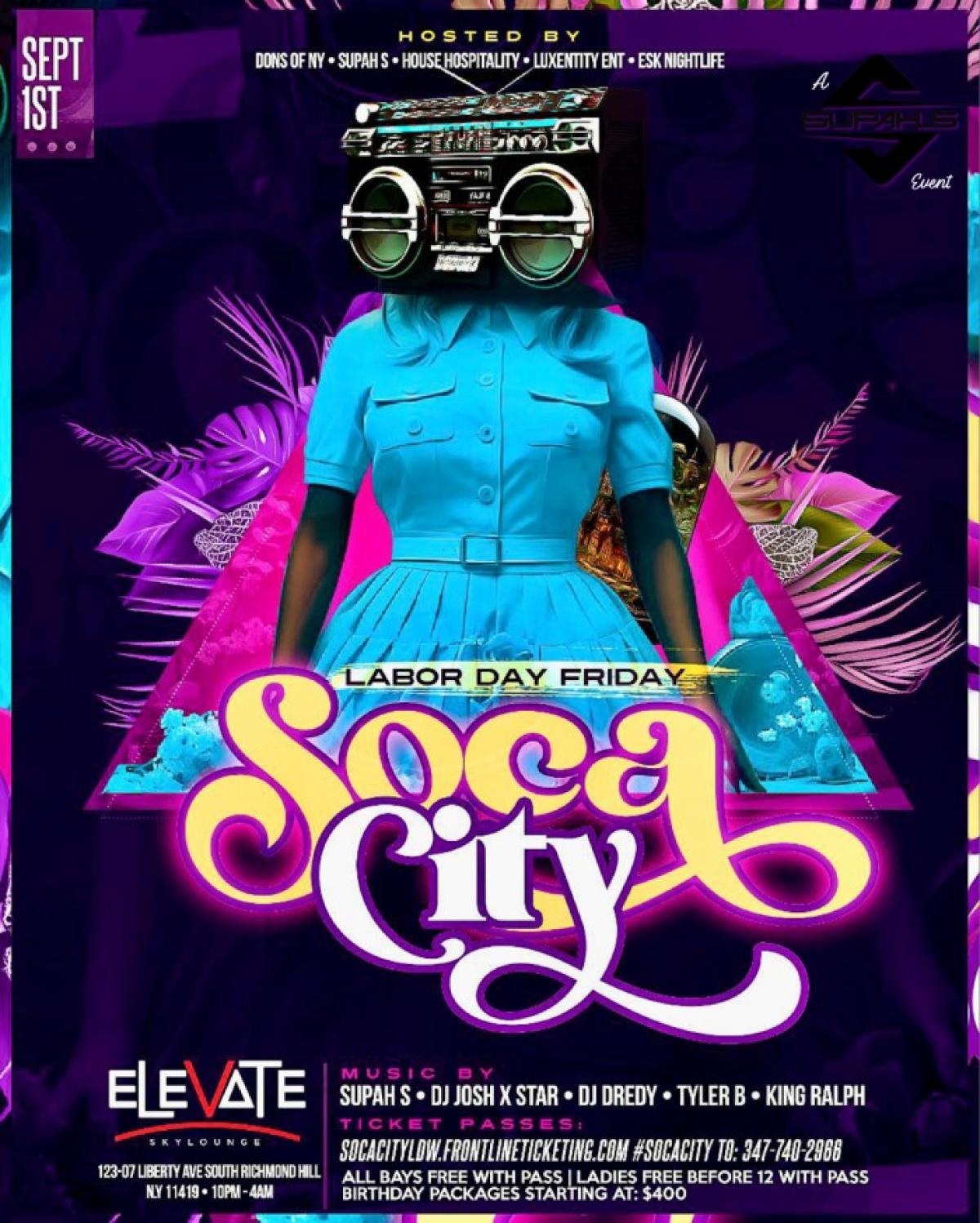 Soca City - Labor Day Friday flyer or graphic.
