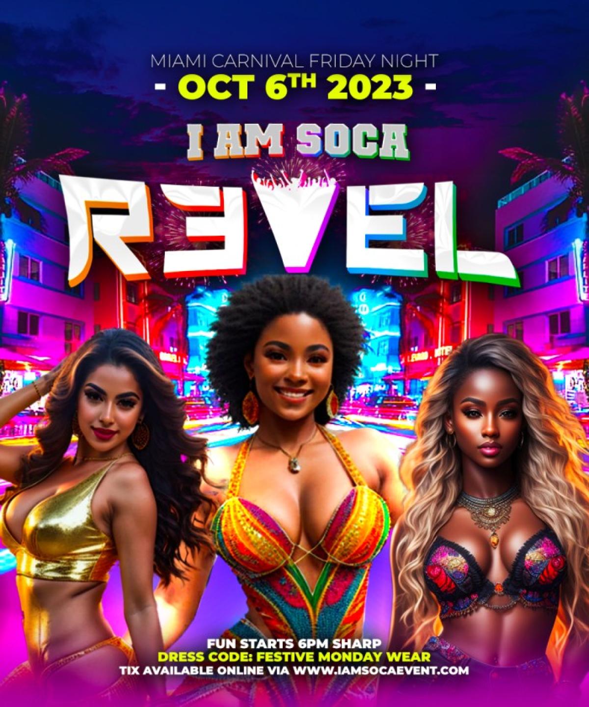 I Am Soca 'Revel"  flyer or graphic.