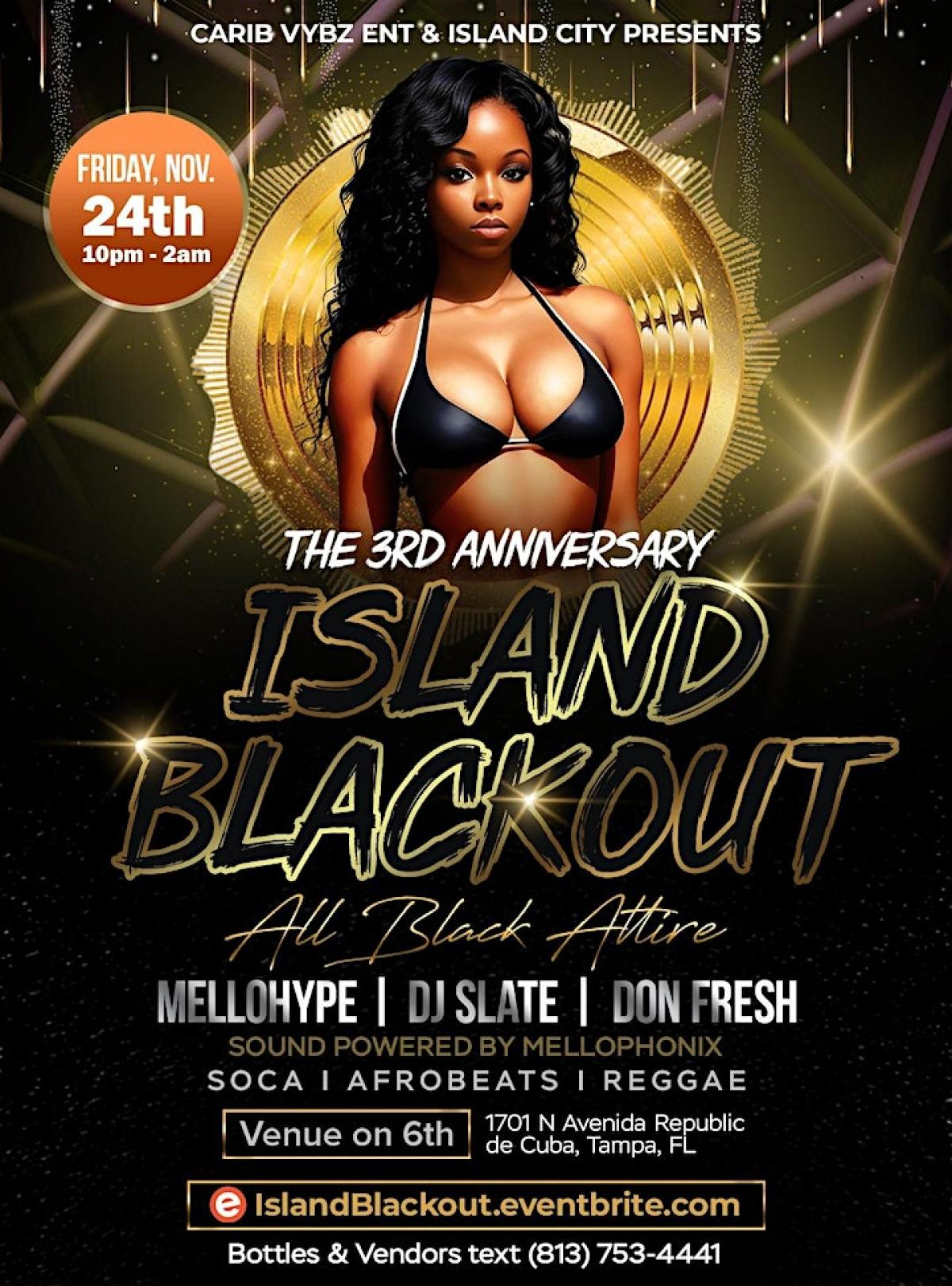 Island Blackout flyer or graphic.
