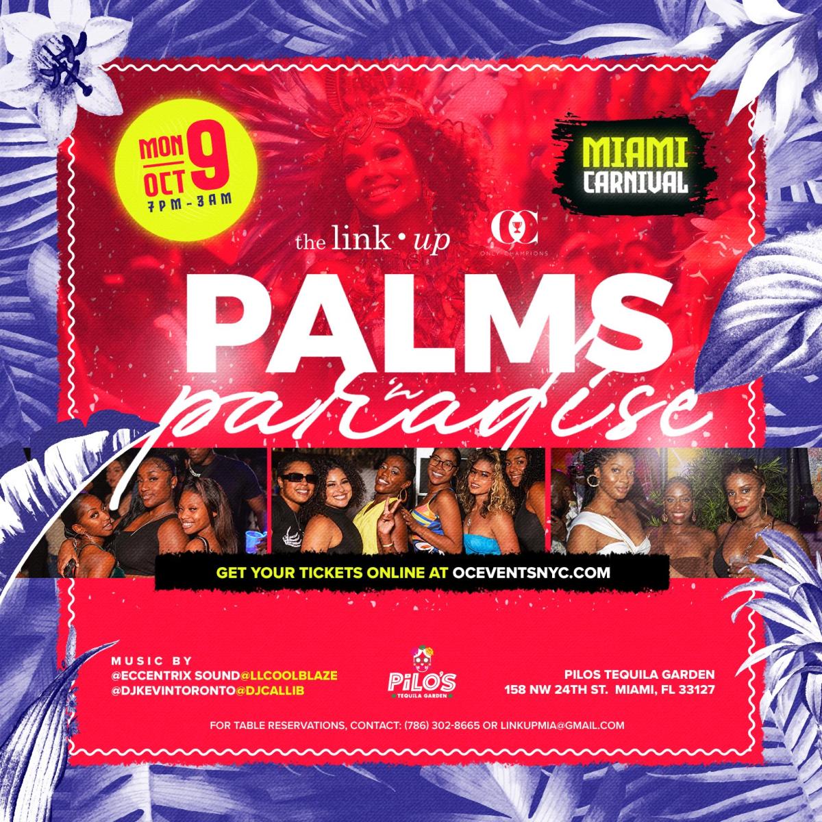 Palms N Paradise | Miami Carnival Closeout Party flyer or graphic.