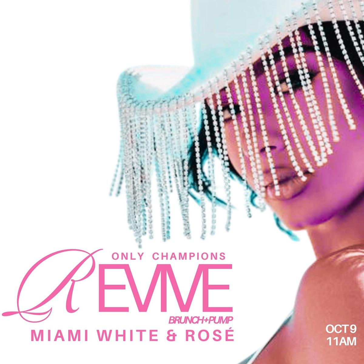 Revive Brunch: Miami White & Rosé flyer or graphic.