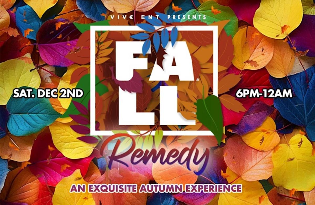 Fall Remedy flyer or graphic.