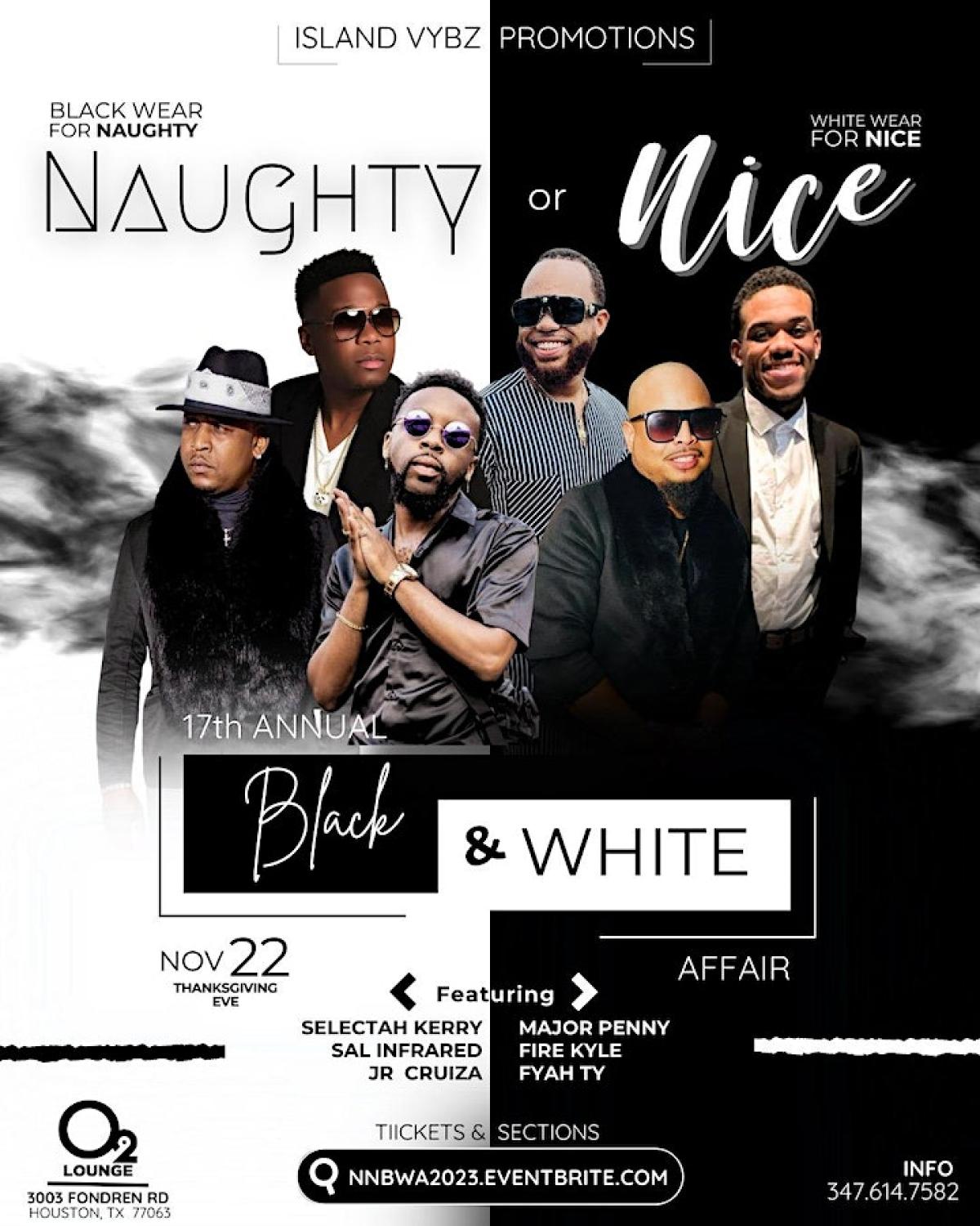 Naughty or Nice Black & White Affair flyer or graphic.