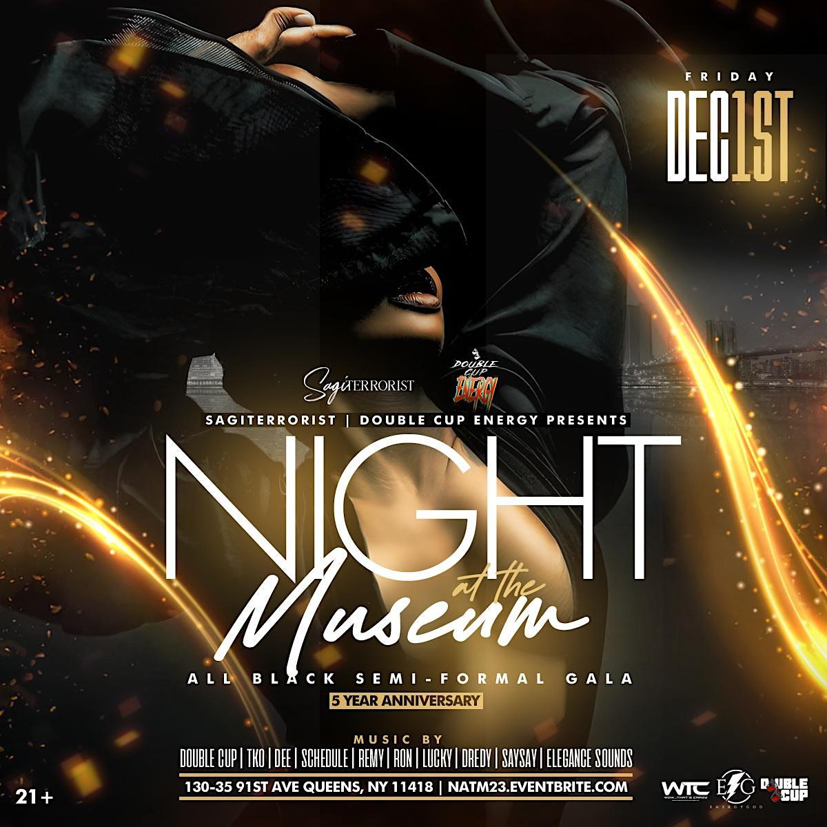Night At The Museum: All Black Gala flyer or graphic.