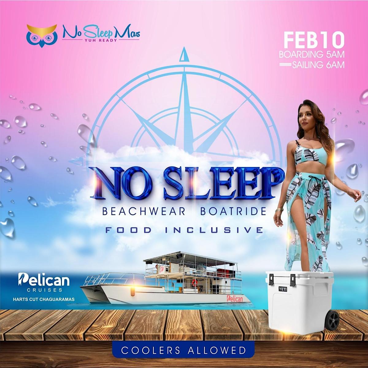 No Sleep - Beachwear Boatride flyer or graphic.