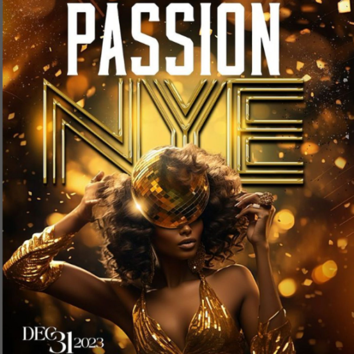 PASSION - NYE flyer or graphic.