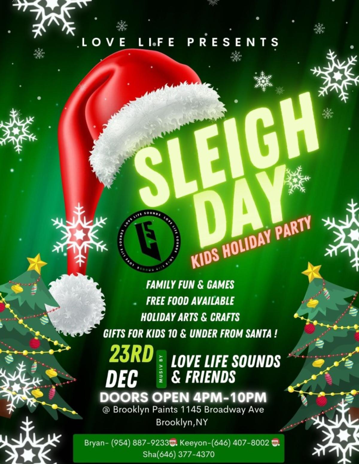 SleighDay - Kids Holiday Party flyer or graphic.