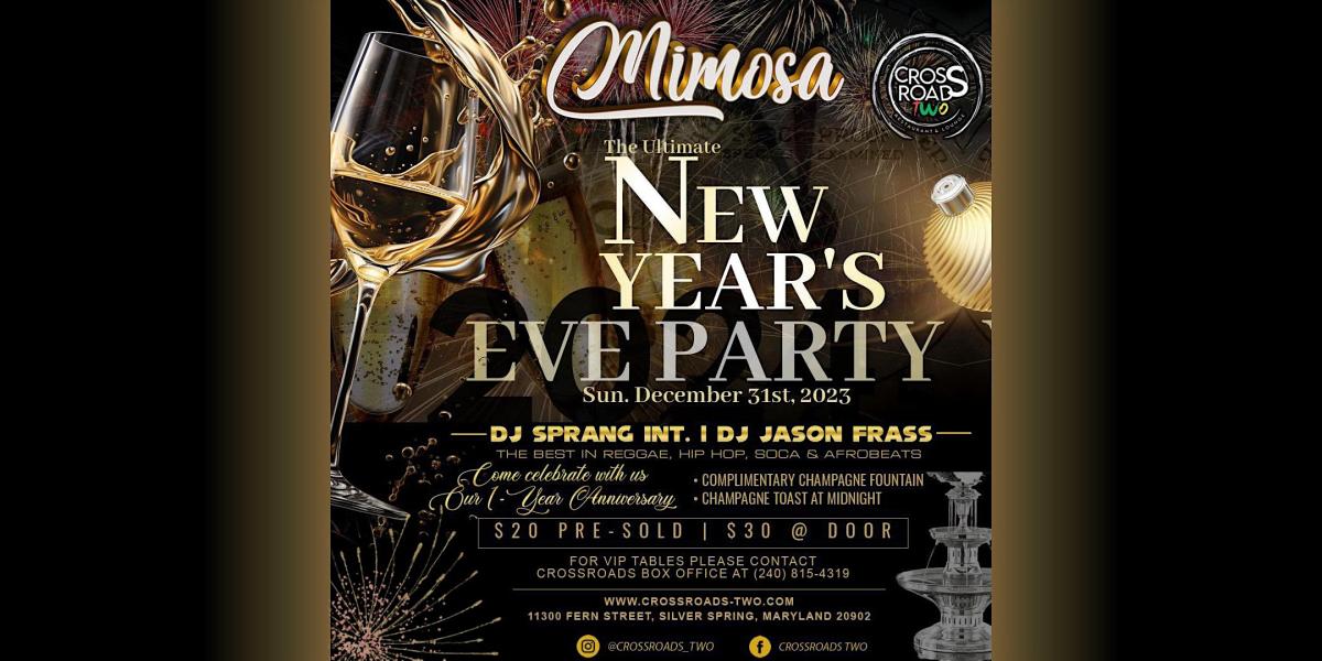 The Ultimate Mimosa New Years Eve Party! flyer or graphic.