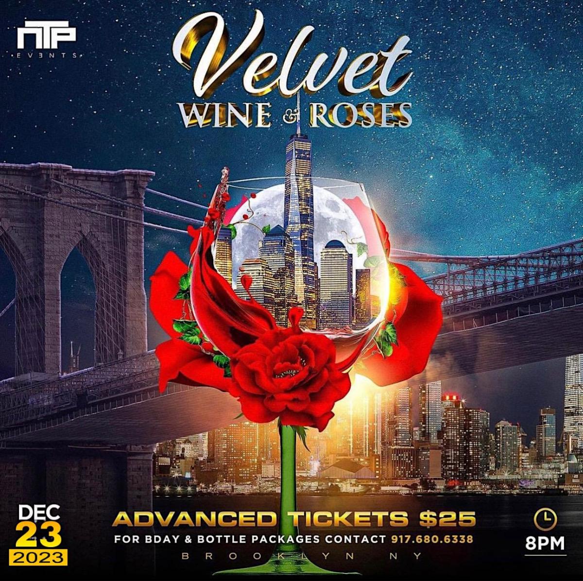 Velvet- Wine & Roses flyer or graphic.